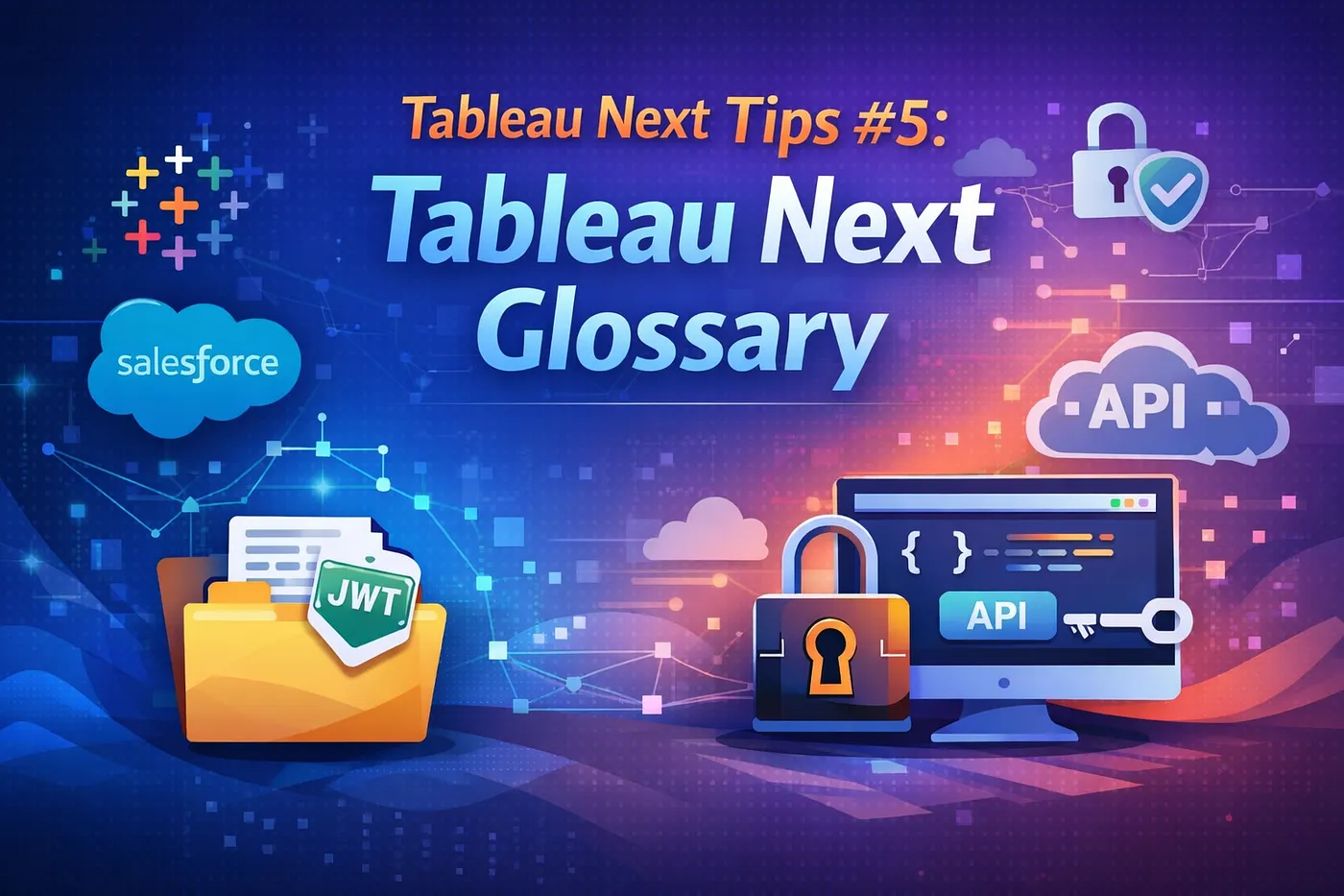 Tableau Next Tips #5: Tableau Next Glossary - Tableau Training